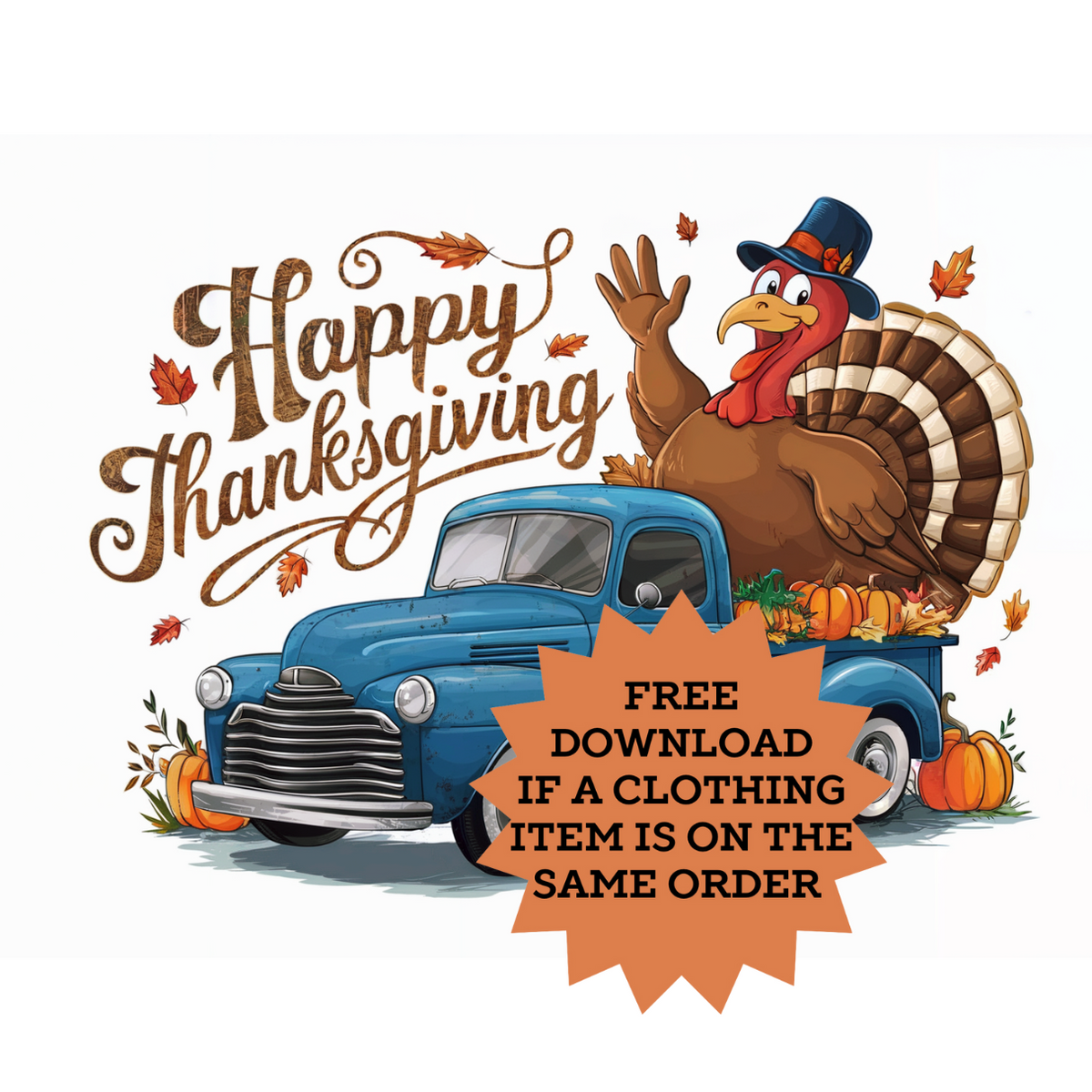 Happy Thanksgiving Truck Digital Download – Bradshaw Blanks